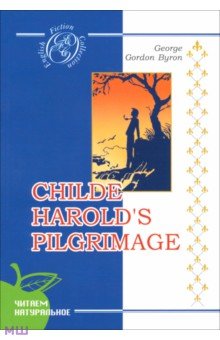 Childe Harolds Pilgrimage