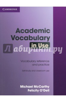 Academic Vocabulary in Use. With answers