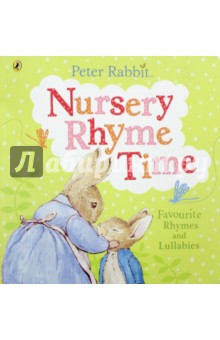 Peter Rabbit. Nurser Rhyme Time
