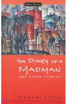 The Diary of a Madman and Other Stories