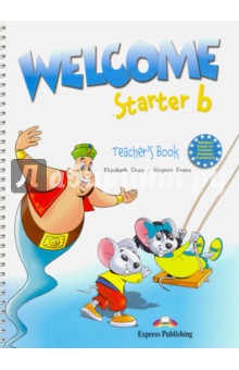 Welcome Starter b. Teachers Book. Beginner. Книга для учителя