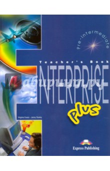 Enterprise Plus. Pre-Intermediate. Teachers Book