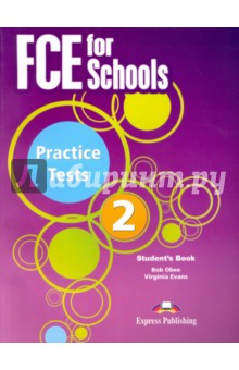 FCE for Schools. Practice Tests 2. Students book