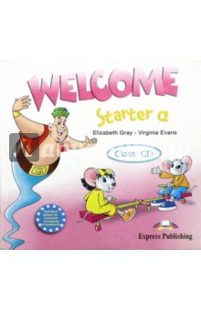 Welcome. Starter a. Class CD (для занятий в классе) (CD)