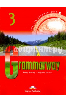 Grammarway 3. Pre-Intermediate. English Grammar Book