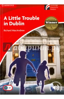 A Little Trouble in Dublin. Level 1. Beginner/Elementary