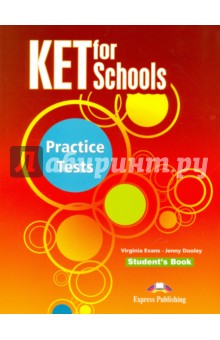 KET for Schools. Practice Tests. Students Book