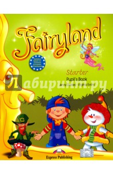 Fairyland Starter. Pupils Book. Учебник