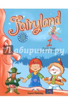 Fairyland-1. Pupils Book. Beginner. Учебник