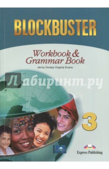 Blockbuster 3. Workbook and Grammar Book