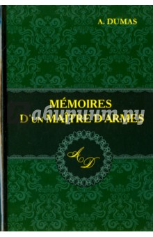 Memoires Dun Maitre Darmes