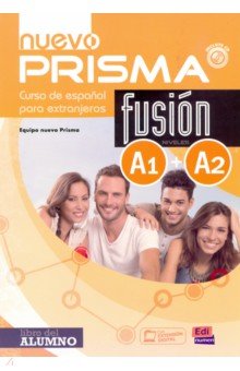 Nuevo Prisma Fusion. Niveles A1+A2. Libro del alumno (+CD)