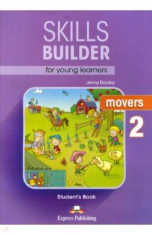 Skills Builder for young learners. Movers 2. Students Book