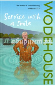 Service with a Smile. Blandings Novel