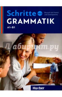 Schritte neu Grammatik. Deutsch als Fremd- und Zweitsprache