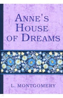 Annes House of Dreams