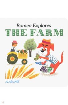 Romeo Explores the Farm (board book)