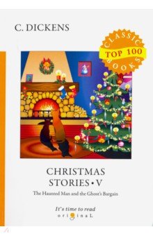 Christmas Stories V. The Haunted Man and the Ghosts Bargain