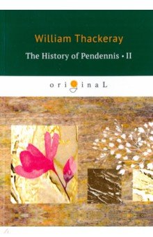 The History of Pendennis 2