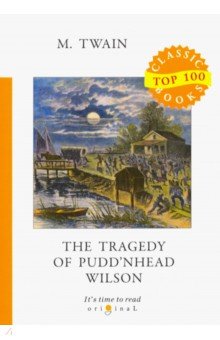 The Tragedy of Puddnhead Wilson