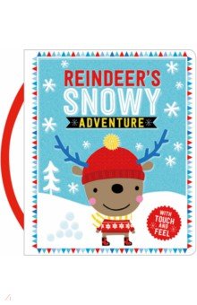 Reindeers Snowy Adventure - Touch and Feel