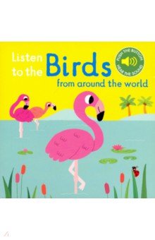 Listen to the Birds from around the World