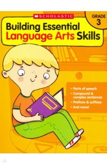 Building Essential Language Arts Skills: Grade 3