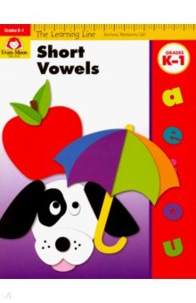 The Learning Line Workbook. Short Vowels K-1