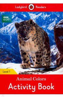 BBC Earth: Animal Colors Activity Book