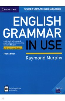 English Grammar in Use. Book with Answers and Interactive eBook