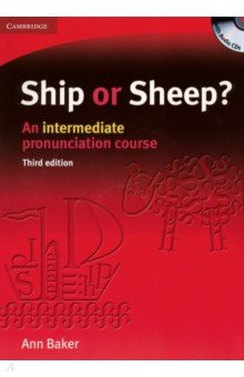 Ship or Sheep? An intermediate pronunciation course. Book and Audio CD Pack