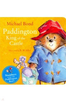 Paddington: King of the Castle (board book)