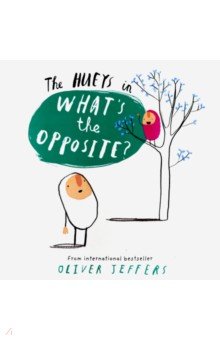 Whats the Opposite? (The Hueys)