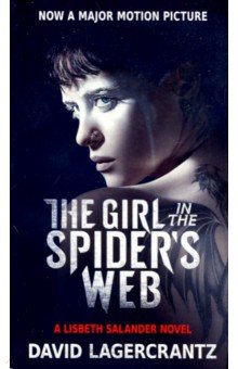 The Girl in the Spiders Web (Movie Tie-in)