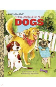 My Little Golden Book About Dogs