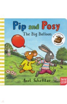 Pip and Posy. Big Balloon