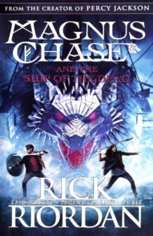 Magnus Chase and the Ship of the Dead (Book 3)