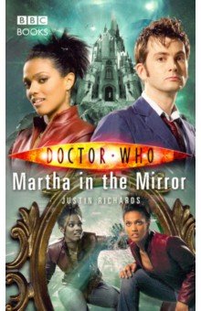 Doctor Who. Martha in the Mirror