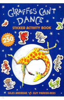 Giraffes Cant Dance. Sticker Activity Book