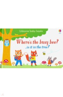 Wheres the Busy Bee? (Usborne Baby Books) board bk