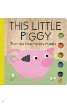 This Little Piggy (touch & trace board book)