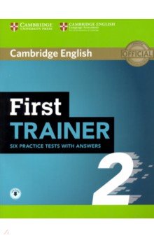 First Trainer 2 Six Practice Tests With Answers + Audio