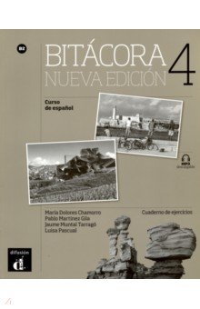 Bitacora 4. Nueva edicion. Cuaderno de ejercicios