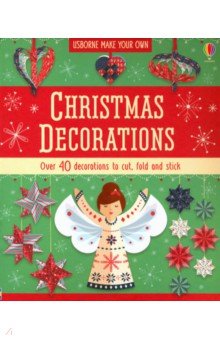 Christmas Decorations (Make Your Own)