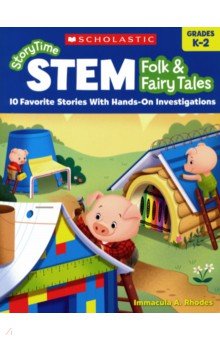 StoryTime STEM: Folk & Fairy Tales K-2