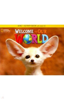 Welcome to Our World BrE 1 AB + CD(x1)