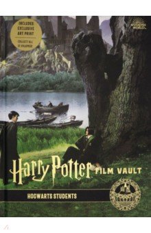 Harry Potter. The Film Vault - Volume 4. Hogwarts Students