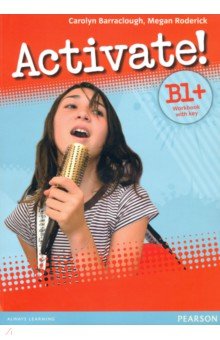 Activate! B1+. Workbook with Key (+CD)