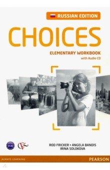 Choices Russia. Elementary. Workbook (+CD)