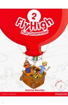 Fly High. Level 2. Fun Grammar Pupils Book (+CD)